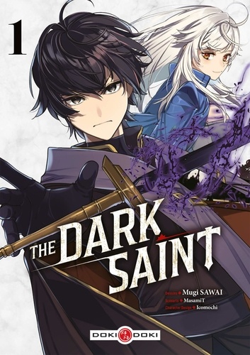 The dark saint. 1