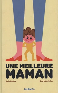 Une meilleure maman