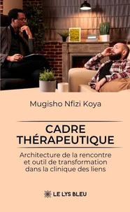 Cadre thérapeutique