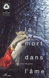 La Mort Dans L'Ame
