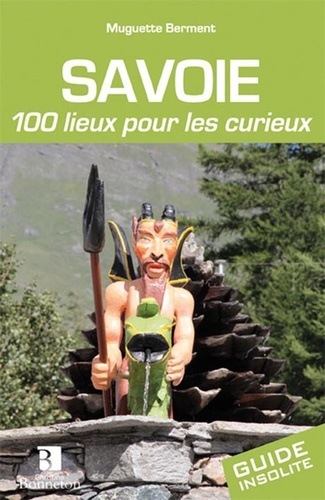 Muguette Berment - Savoie - 100 lieux pour les curieux.