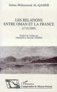 Les relations entre Oman et la France, 1715-1905