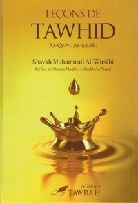 Muhammad Al-wusabi - Leçons De Tawhid.