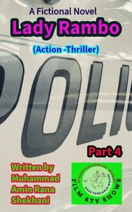 Lady Rambo. 4. Action. Thriller Novel Series.