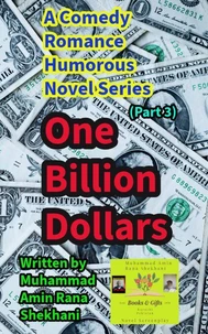 One Billion Dollars. 3. Comedy Romance Humorous Novel Series.