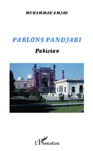 Muhammad Amjad - Parlons pandjabi - Pakistan.