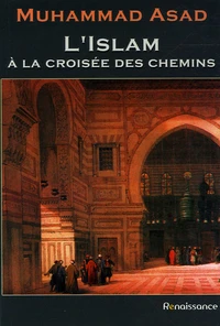 L'Islam à la croisée des chemins