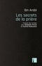 Muhammad Ibn Arabi - Les secrets de la prière.