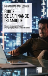 Muhammad Taqi Usmani - Guide de la finance islamique.