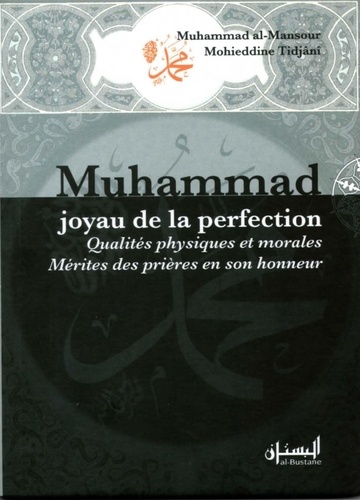 Muhammad joyau de la perfection