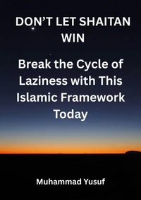 Don't Let Shaitan Win