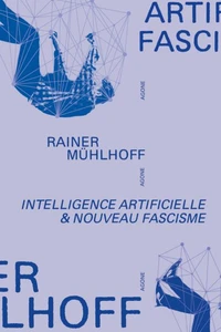 Intelligence artificielle & nouveau fascisme