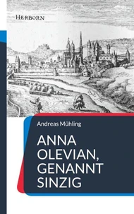 Anna Olevian, genannt Sinzig