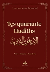 Muhyiddine Al-Nawawi - Les Quarante hadiths.
