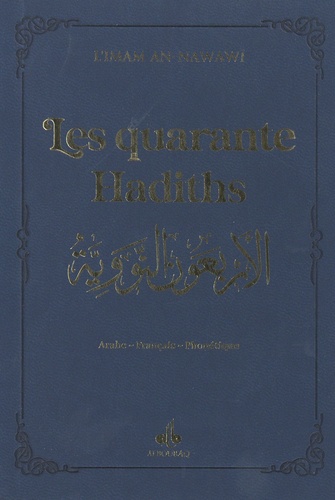 Les quarante Hadiths. Couverture bleue avec dorure