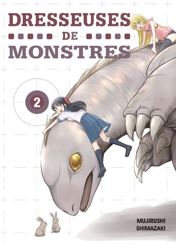 Mujirushi Shimazaki - Dresseuses de monstres Tome 2 : .