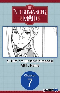 The Necromancer Maid #007