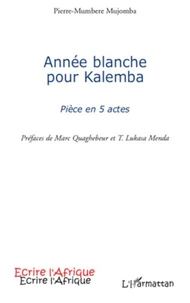 Année blanche pour Kalemba
