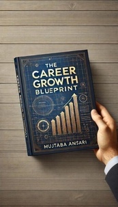 Ebook nl store epub télécharger The Career Growth Blueprint: Mastering Leadership, Networking, and Job Satisfaction for Professional Success - Mindset and Motivation: Positive Thinking