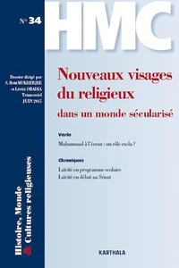 Nouveaux visages du religieux dans un monde sécularisé