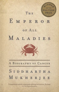 The Emperor of All Maladies