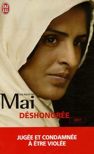 Mukhtar Mai - Déshonorée.