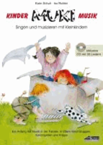 MUKI - Das Kinder- und Familienbuch (inkl. CD) - Singen und musizieren mit Kleinkindern.