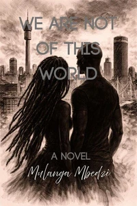 We Are Not of This World