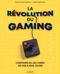 La révolution du gaming
