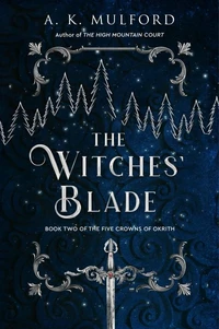 The Witches’ Blade