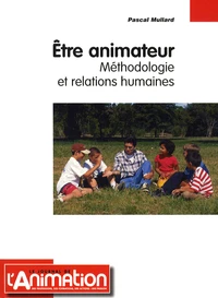 Etre animateur