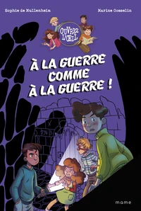 A la guerre comme à la guerre !