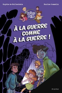 A la guerre comme à la guerre !