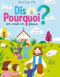 Dis Pourquoi on croit en Jésus ?