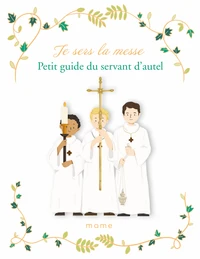 Je sers la messe