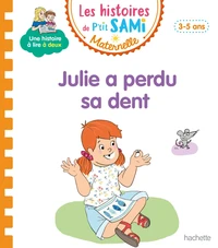 Julie a perdu une dent