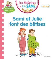 Sami et Julie font des bêtises