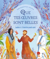 Que tes oeuvres sont belles