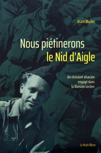 Nous piétinerons le Nid d'Aigle