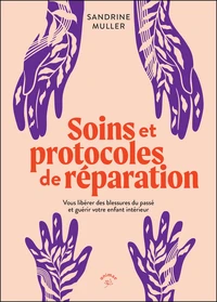 Soins et protocoles de réparation