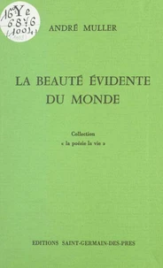 La beauté évidente du monde