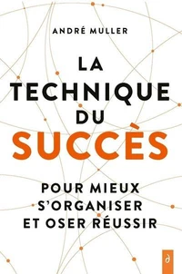 La technique du succès