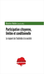 Participation citoyenne, limitée et conditionnelle