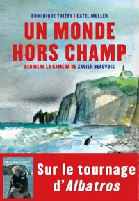 Un monde hors champ