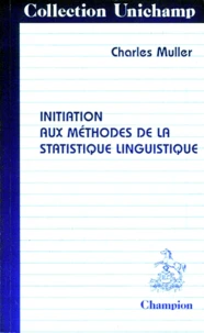 Initiation aux méthodes de la statistique linguistique