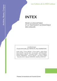 INTEX pour la linguistique et le traitement automatique des langues