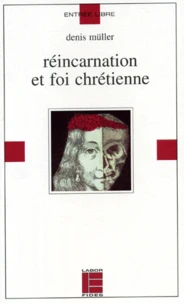 Réincarnation et foi chrétienne