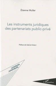 Les instruments juridiques des partenariats public-privé