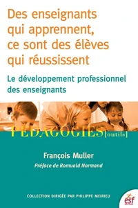 Des enseignants qui apprennent, ce sont des élèves qui réussissent
