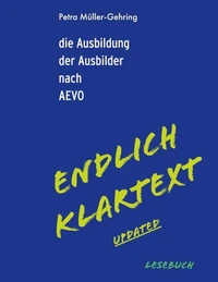 Die Ausbildung der Ausbilder nach AEVO - Endlich Klartext updated
